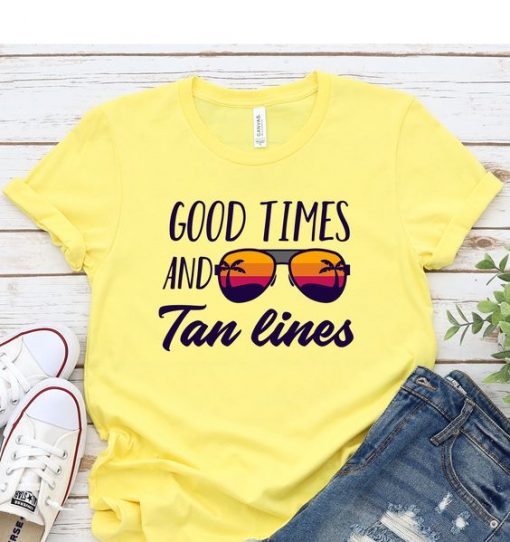 Items similar to Good Times And Tan Lines TShirt DB