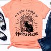 It’s Just A Bunch Of Hocus Pocus T-Shirt DB
