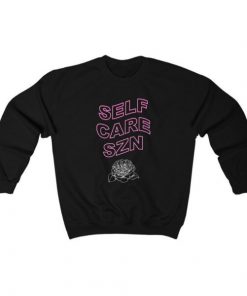 self care szn Sweatshirt