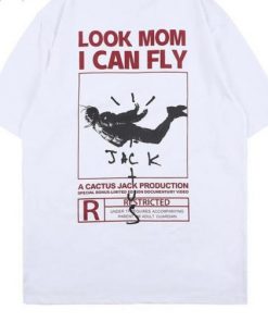 Travis Scott rated R look mom I can fly T-shirt Back