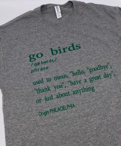 Go Birds Philadelphia Eagles Tshirt