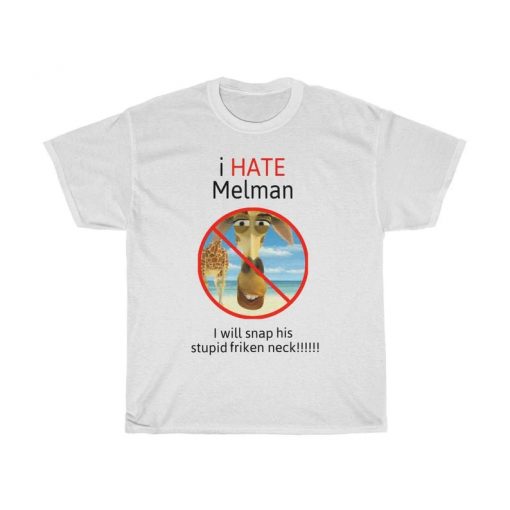 I Hate Melman Classic T-Shirt