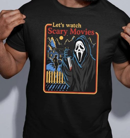 Lets Watch Scary Movies Scream Horror T-Shirt