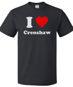 I Love Crenshaw T shirt THD