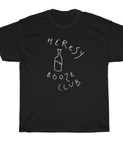 heresy booze club t shirt thd