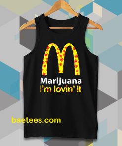 Marijuana I’m Lovin’ It McDonald’s tanktop