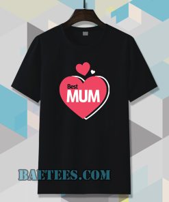 Best Mum Design t shirt