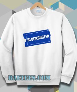 Blockbuster Sweatshirt