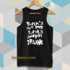 Punk's not dead Punk's sleeping drunk Tanktop