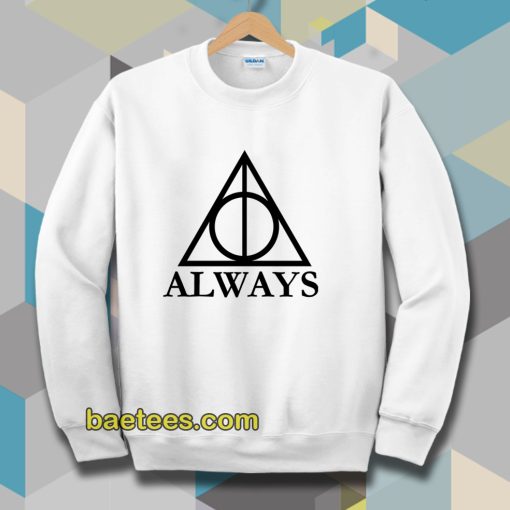 harry potter deathly hallows always Sweatshirt