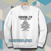 Coronavirus Covid-19 Sweatshirt