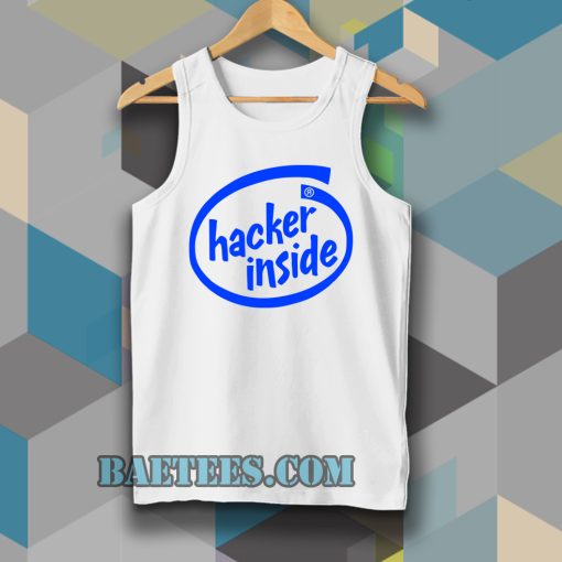 HACKER INSIDE TANKTOP