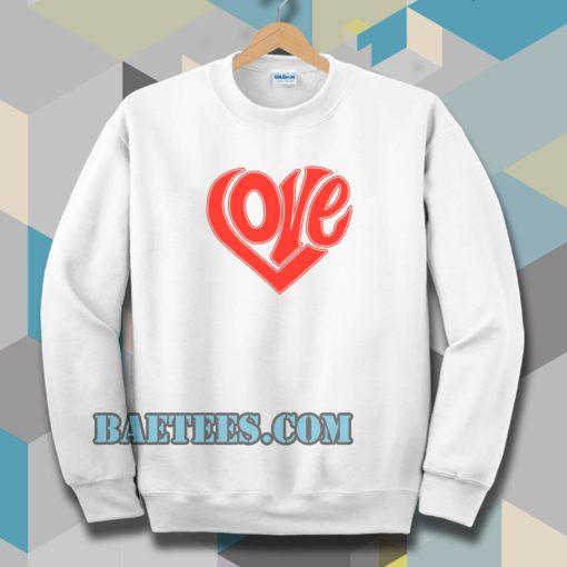 LOVE Sweatshirt TEE