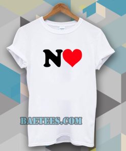 NO LOVE T-SHIRT