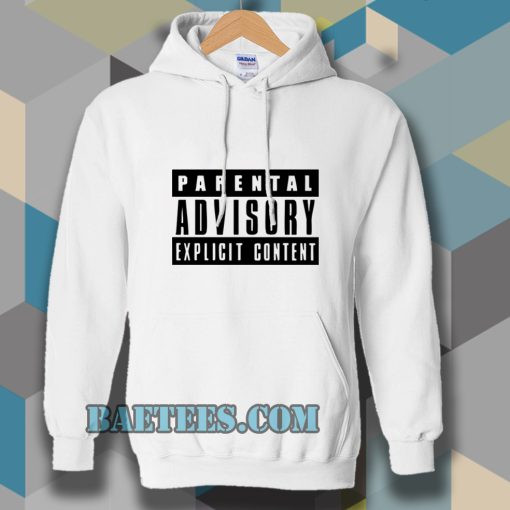 Parental Advisory Explicit Content Hoodie