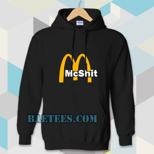 McShit McDonald Hoodie