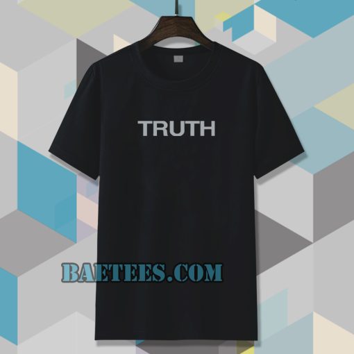 truth t shirt