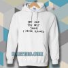 you are the best thing Hoodie