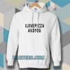 i love pizza and you Hoodie