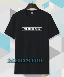 pop punk and dogs t-shirt