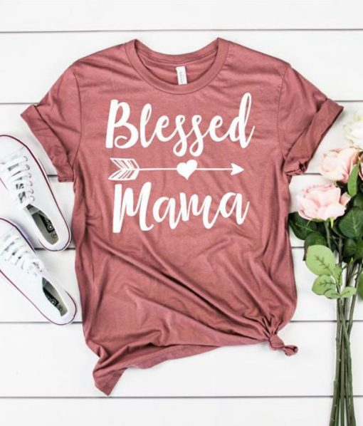 Blessed Mama T-Shirt