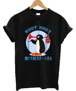 Pingu Noot Noot Mutherfuckers T-shirt