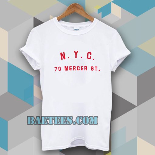 nyc 70 mercer st Tshirt