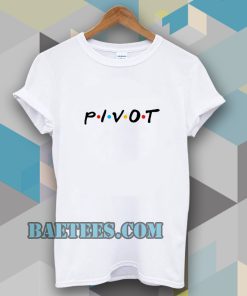 pivot friends Tshirt