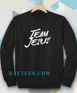team jesus Sweatshirt