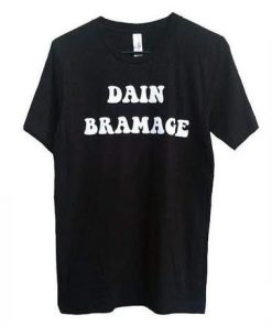 Dain Bramage T-shirt