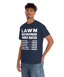 Lawn Mowing Hourly Rates Price List Grass Bue T-Shirt unisex TPKJ3