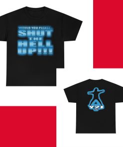 Y2J Chris Jericho Shut The Hell Up T-shirt (2side) TPKJ3