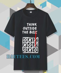 think outside the box shirt TPKJ3