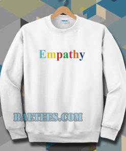 Empathy Sweatshirt TPKJ3