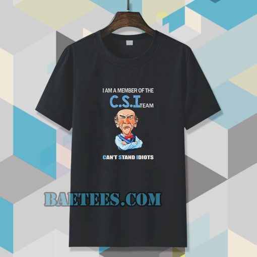 Jeff Dunham Walter I Am a Member Of The CSI T Shirt TPKJ3