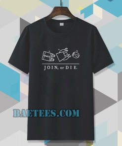 Join Or Die T-shirt TPKJ3