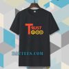 TRUST GOD t-shirt TPKJ3