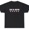 ASK LIL WAYNE T-shirt HD