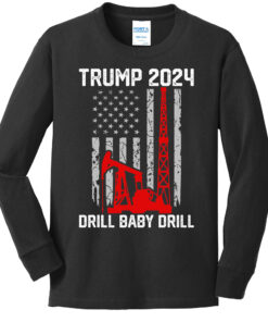 Trump a2024 Drill Baby Drill Sweatshirt